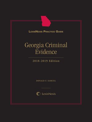 cover image of LexisNexis Practice Guide: Georgia Criminal Evidence